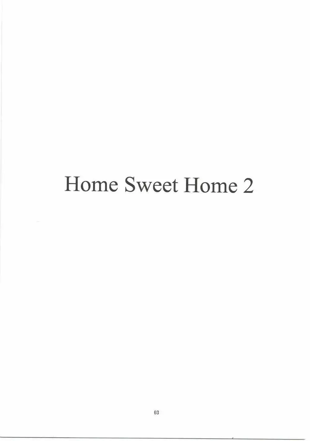 Home Sweet Home 2 2ページ