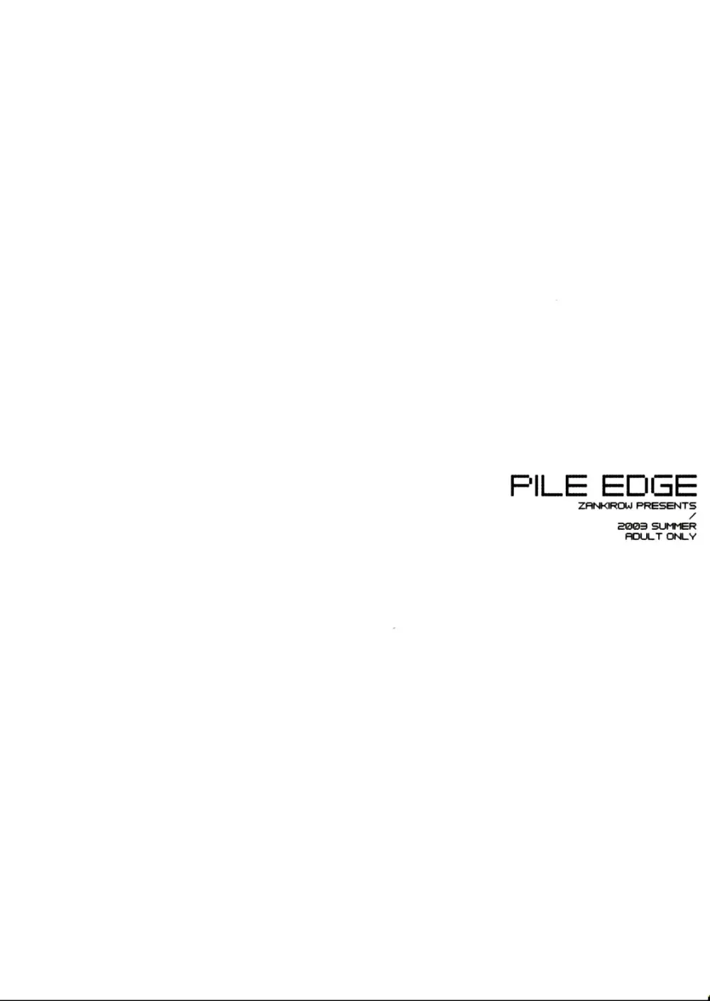 PILE EDGE 2003SUMMER 32ページ