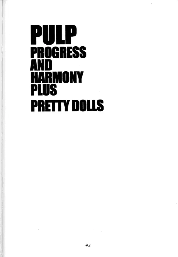 PULP PROGRESS AND HARMONY PLUS 40ページ