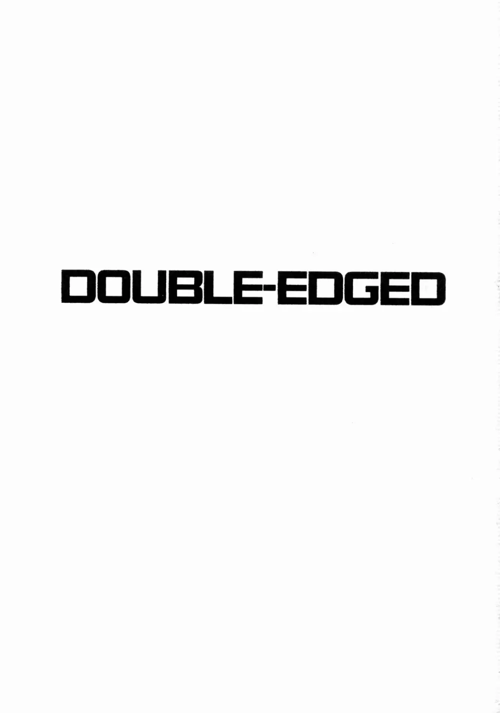 DOUBLE-EDGED 2ページ