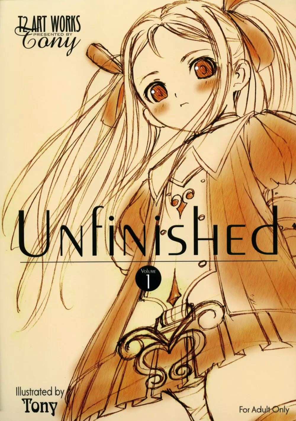 UNfiNiSHEd Volume 1