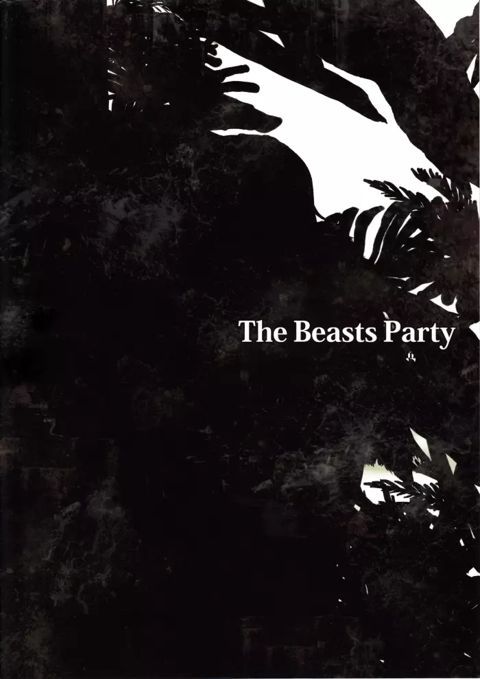 The Beasts Party 34ページ