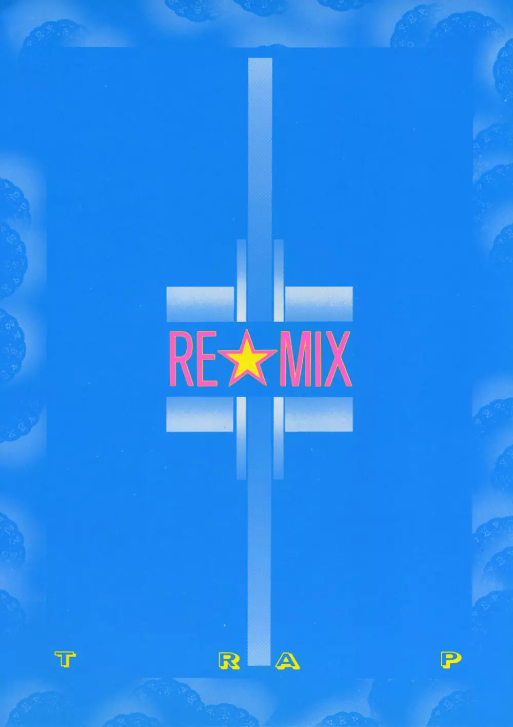 RE☆MIX 26ページ