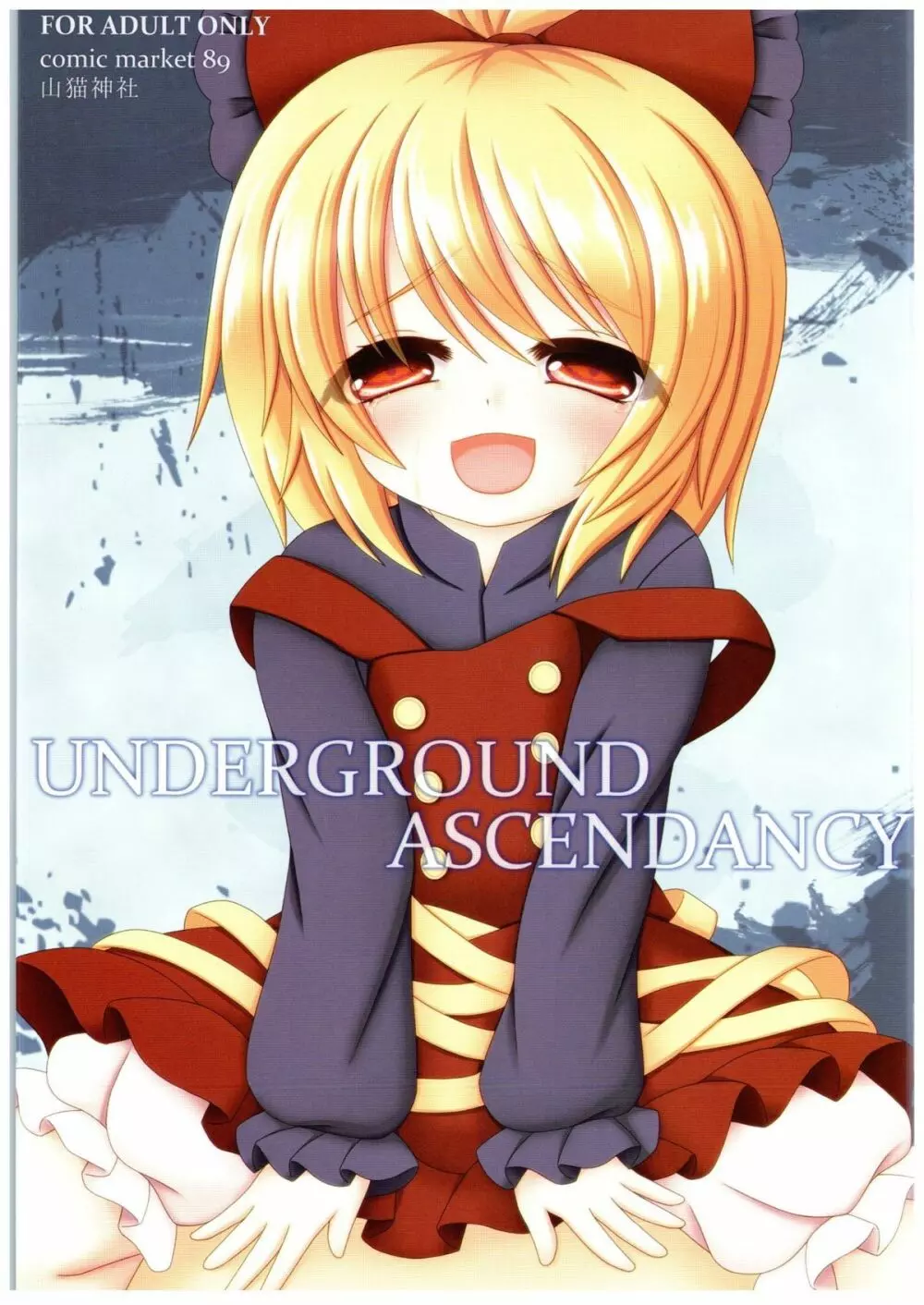 UNDERGROUND ASCENDANCY